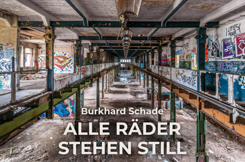 Mehr über den Artikel erfahren Alle Räder stehen still